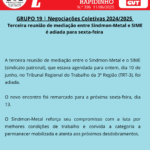 Terceira reunião de mediação entre Sindmon-Metal e SIME é adiada para sexta-feira