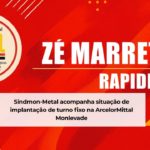 Sindmon-Metal acompanha situação de implantação de turno fixo na ArcelorMittal Monlevade